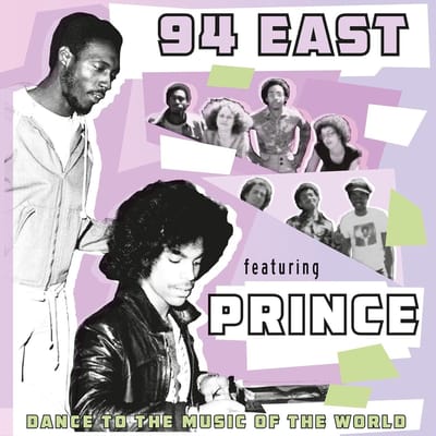 94 East Featuring Prince - Dance To The Music Of The World (LP) (Coloured Vinyl) (Limited Edition) (Remastered)