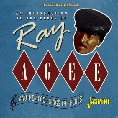Ray Agee - An Introduction To The Blues Of Ray Agee. Another (CD)