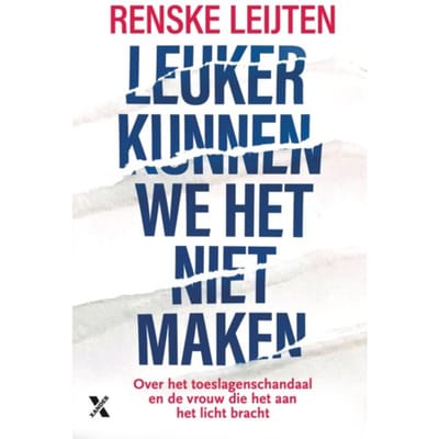 Leuker Kunnen We Het Niet Maken - Renske Leijten