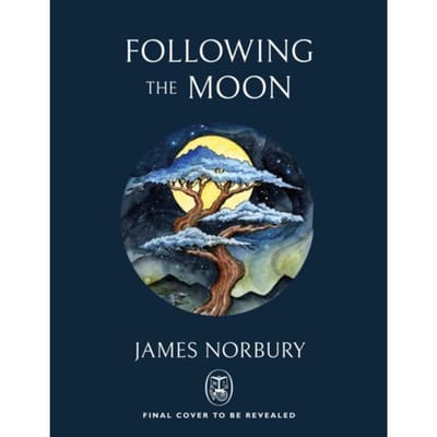 Following The Moon - James Norbury