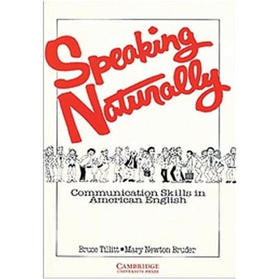Speaking Naturally Student's Book - Bruce Tillitt