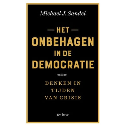 Het Onbehagen In De Democratie - Michael J. Sandel