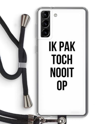 Case Company® - Hoesje met koord geschikt voor Samsung Galaxy S21 Plus hoesje met Koord - Ik pak nooit op - Telefoonhoesje met Zwart Koord - Bescherming aan alle Kanten en Over de Schermrand