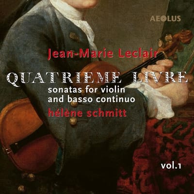 Hélène Schmitt, François Guerrier, Francisco Manalich - Leclair: Quatrieme Livre, Vol. 1 (CD)