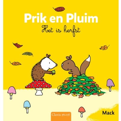 Het Is Herfst - Prik En Pluim - Mack van Gageldonk