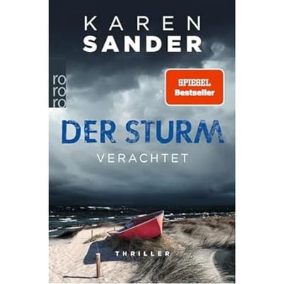 Der Sturm: Verachtet - Sander, Karen