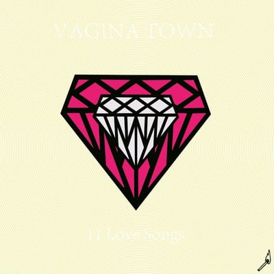 Vagina Town - 11 Love Songs (CD)