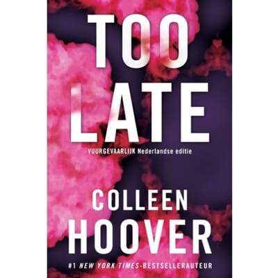 Too Late - Colleen Hoover
