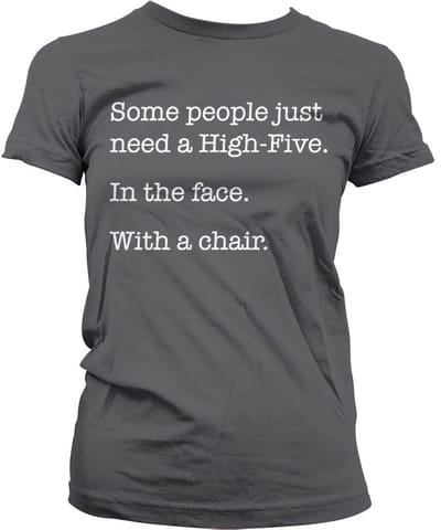 Hybris Some People Just Need A High Five Girly T-shirt voor dames, donkergrijs