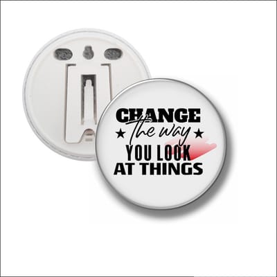 Button Met Clip 58 MM - Change The Way You Look At Things