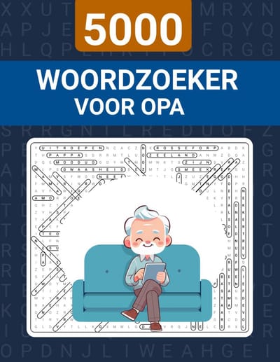 Woordzoeker Puzzelboek voor Opa: 5000 Woorden met Grote Letters