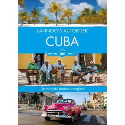 Cuba On The Road - Lannoo's Autoboek - Martina Miethig