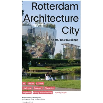 Rotterdam Architecture City - Paul Groenendijk