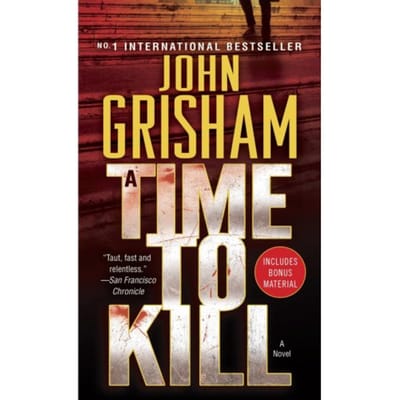 A Time To Kill - John Grisham
