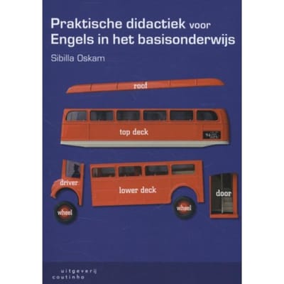 Praktische Didactiek Voor Engels In Het Basisonderwijs - Sibilla Oskam