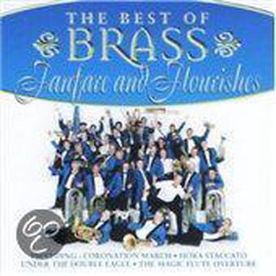 Best of Brass, The - Fanfare and Flourishes