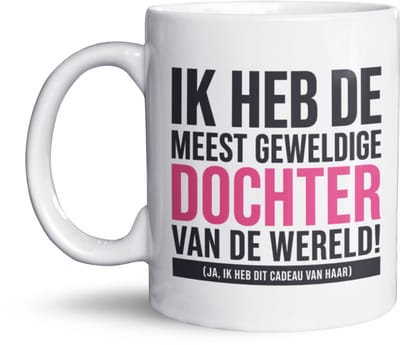 NietMokken.nl – Ik Heb De Meest Geweldige Dochter Van De Wereld – Cadeau voor Vader of Moeder – Cadeau van Dochter – 325 ml Keramische Koffiemok – Inclusief Gratis NietMokken® Viltje – Aan Beide Zijden Bedrukt