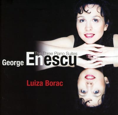 Luiza Borac - Enescu: The Three Piano Suites (CD)