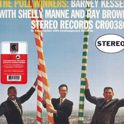 Barney Kessel, Shelly Manne, Ray Brown - The Poll Winners (LP) (Contemporary Records 70th Anniversary Series)