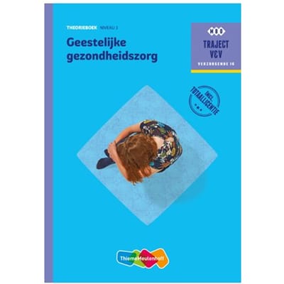 Traject Combipakket / Niveau 3 Geestelijke Gezondheidszorg / Theorieboek