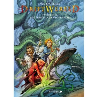 Een Verhaal Over Tovenaars - Driftwereld - Ken Broeders