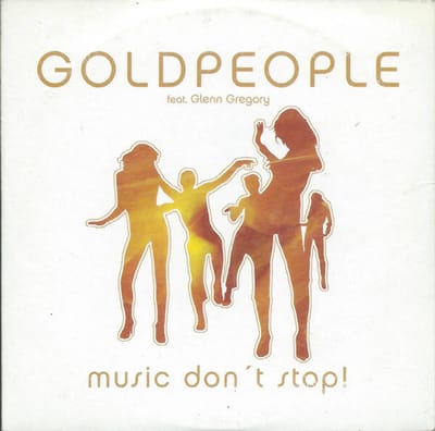 Music Don't Stop!, Goldpeople Feat. Glenn Gregory | Media condition: Very Good Plus (VG+) | CD, Single