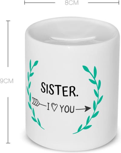 Akyol - sister i love you Spaarpot - Zus - de liefste zus - verjaardag - cadeautje voor zus - zus artikelen - kado - geschenk - 350 ML inhoud