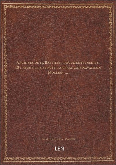 Dailygoods- Archieven - Documenten - Inédits - François Ravaisson Mollien - 18 - Verzamelwerk