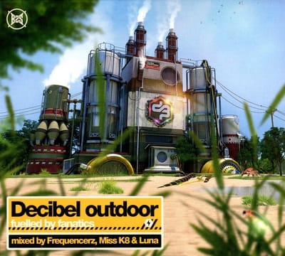 Frequencerz, Miss K8 & DJ Luna - Decibel Outdoor (Fuelled By Fanatics) (CD)
