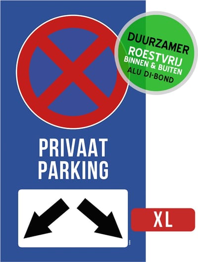 Pictogram/ bord XL Dibond | "Privaat parking" met pijlen | 27 x 50 cm | Parkeren en stilstaan verboden | Privé | Parkeerplaats | E3 | Hier niet parkeren | Blauw | Duurzaam | 1 stuk