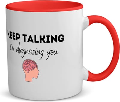Akyol - keep talking i am diagnosing you koffiemok - theemok rood - Quotes - dokters - patiënten - mensen testen - collega's - werknemers - verjaardagscadeau - verjaardag - cadeau - afscheidscadeau - geschenk - leuke cadeau - kado - 350 ML inhoud