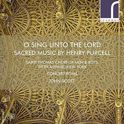 The St. Thomas Choir Of Men And Boys, Concert Royal, John Scott - O Sing Unto The Lord - Sacred Music By Henry Purcell (CD)
