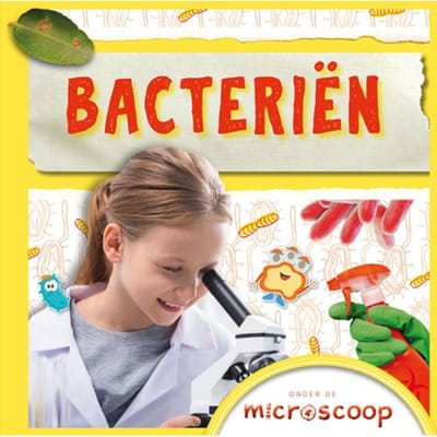 Bacteriën - Onder De Microscoop - Holly Duhig