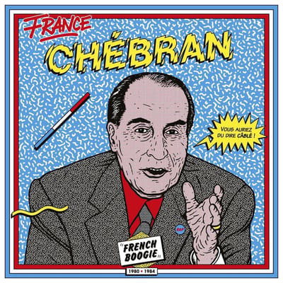 Chebran French Boogie 19811985