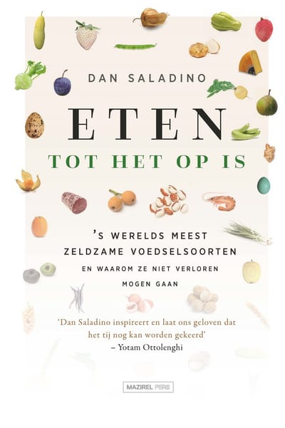 Eten Tot Het Op Is - Dan Saladino