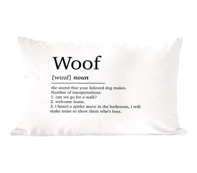 Sierkussens - Kussentjes Woonkamer - 60x40 cm - Woof - Quotes - Spreuken - Woef definitie - Woordenboek
