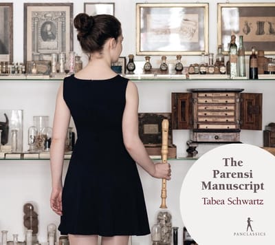 Daniel Rosin, Tabea Schwartz & Thomas Leininger - The Parensi Manuscript: Sinfonie Di Varij Autori (CD)