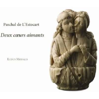 Ludus Modalis - De L'Estocart: Deux Coeurs Aimants (CD)