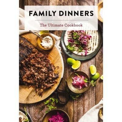 Family Dinners - Cider Mill Press