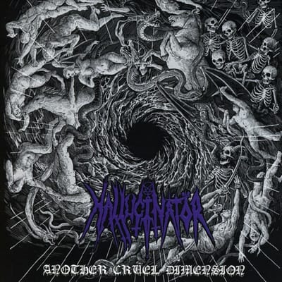 Hallucinator - Another Cruel Dimension (CD)