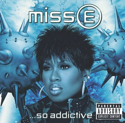 Miss E So Addictive