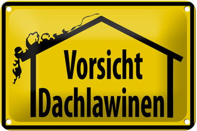 Blechschild Warnschild 18x12cm Vorsicht Dachlawinen