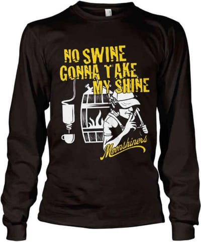 Moonshiners Longsleeve shirt -S- No Swine Gonna Take My Shine Zwart
