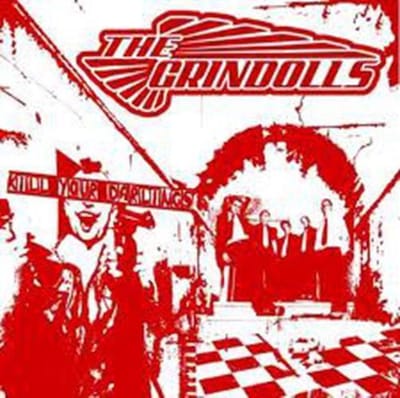The Grindolls - Kill Your Darlings (CD)