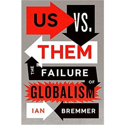 Us Vs. Them - Ian Bremmer