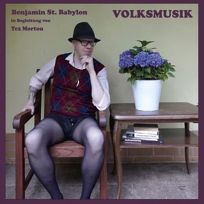 Benjamin St. Babylon - Volksmusik (CD)