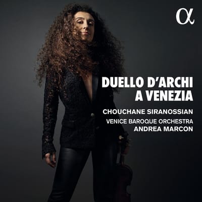 Chouchane Siranossian, Venice Baroque Orchestra, Andrea Marcon - Duelli D'Archi A Venezia (CD)