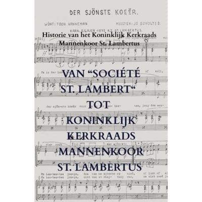 Van Kerkraads Mannenkoor St. Lambertus - Willem Van der Putten