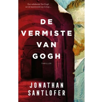 De Vermiste Van Gogh - Jonathan Santlofer