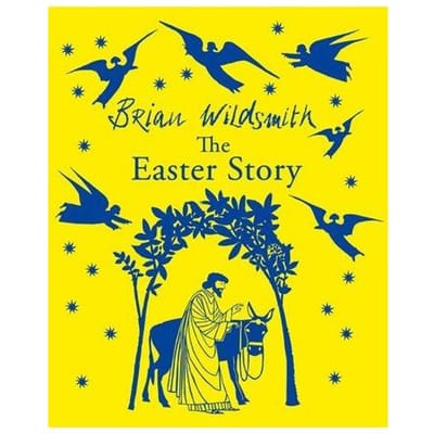 The Easter Story - Brian ( Wildsmith